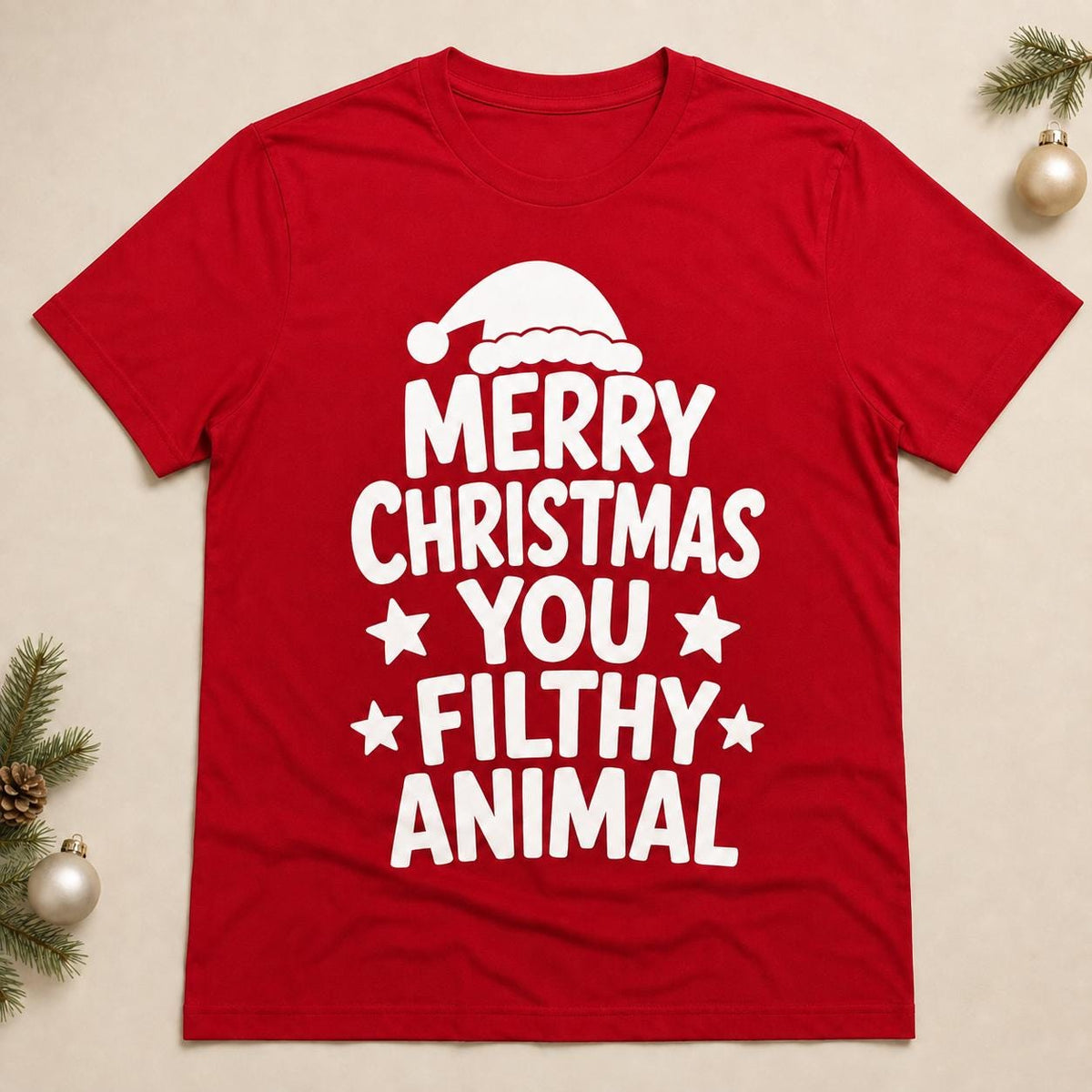 Funny Christmas T-Shirt, Filthy Animal Quote, Festive Party Top